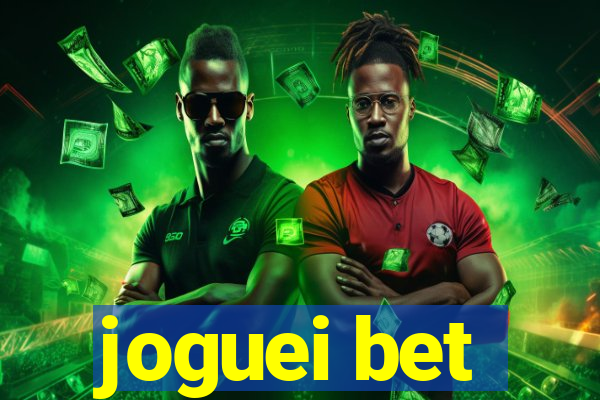 joguei bet